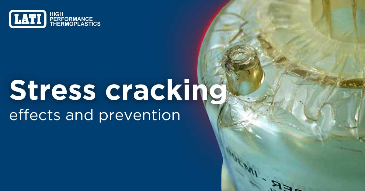 The phenomenon of stress cracking: effects and prevention